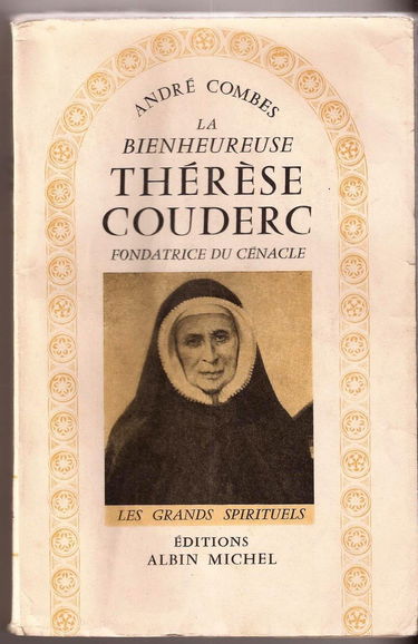 La bienheureuse thérèse couderc, fondatrice du cénacle