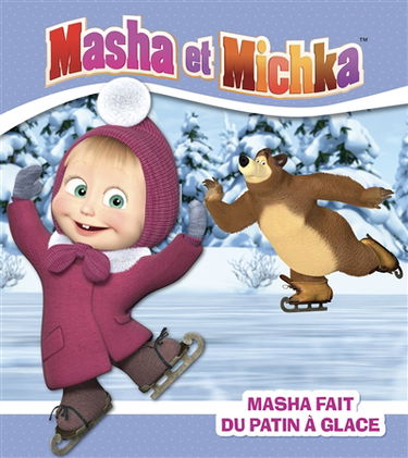 Masha et Michka. Masha fait du patin à glace