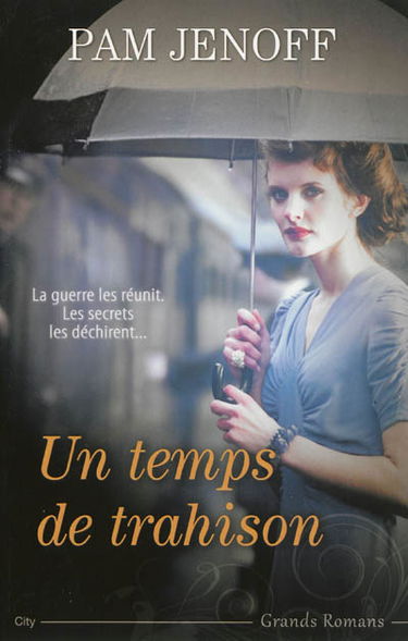 Un temps de trahison