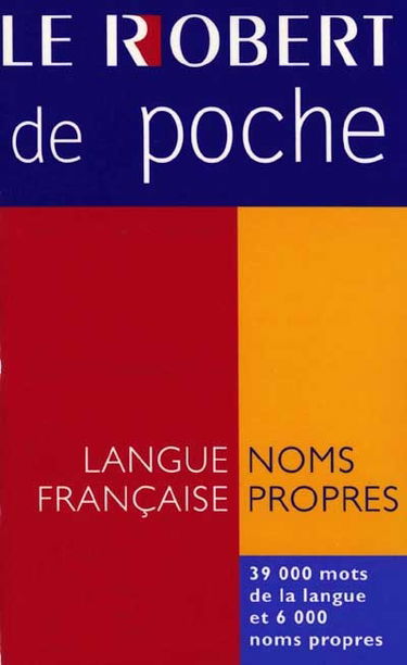 Le Robert de poche : langue française et noms propres