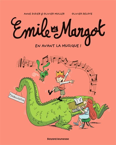 Emile et Margot. Vol. 14. En avant la musique !