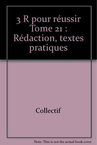 Rédaction, textes pratiques