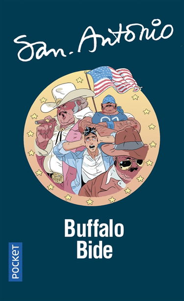 San-Antonio. Vol. 146. Buffalo bide