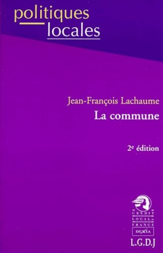 La Commune. 2eme Edition