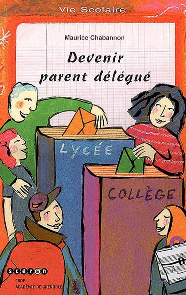 Devenir parent délégué
