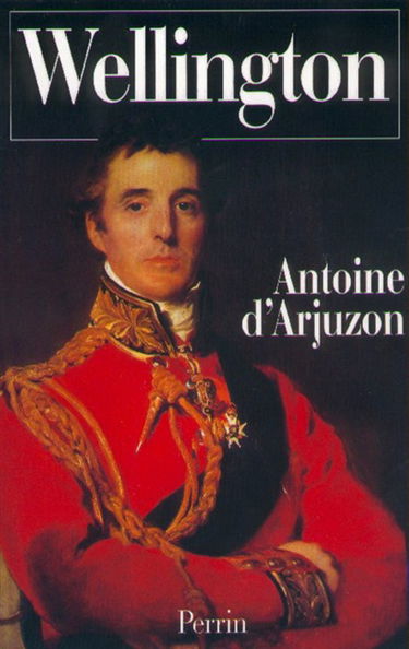 Wellington : la passion de la victoire