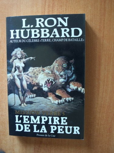 Mission Terre. Vol. 5. L'Empire de la peur