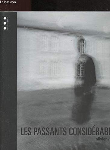 Les passants considérables