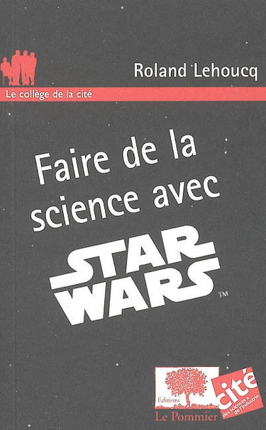 Faire de la science avec Star Wars