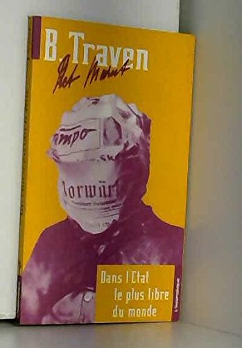 Dans l'Etat le plus libre du monde