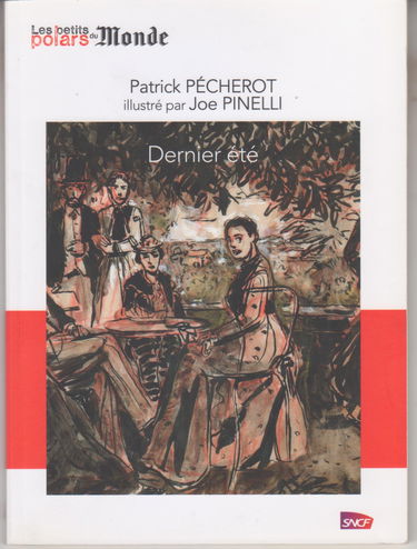 les petits polars du monde; dernier été - Patrick Pecherot