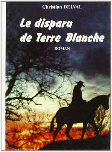 Le disparu de la terre blanche