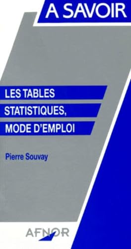 Les tables statistiques, mode d'emploi