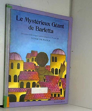 Le Mystérieux géant de Barletta