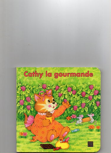 Cathy la gourmande !