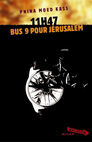 11h47 : bus 9 pour Jérusalem