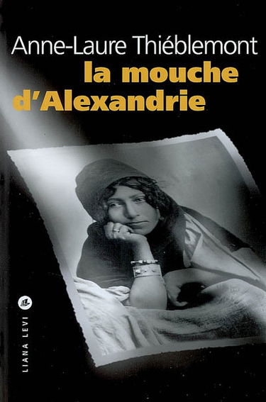 La mouche d'Alexandrie
