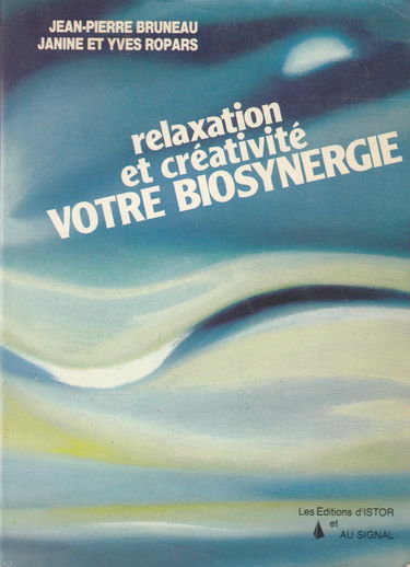 Relaxation et créativité : votre biosynergie