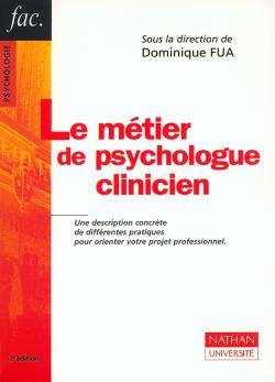 Le métier de psychologue clinicien