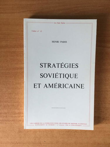 Stratégies soviétique et américaine