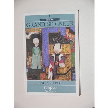 grand seigneur