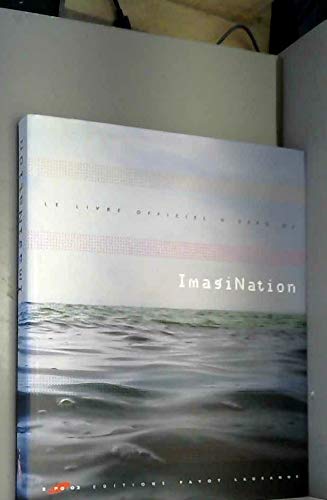 Imagination - le livre officiel d'expo 02