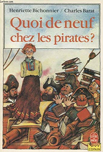 Quoi de neuf chez les pirates ?