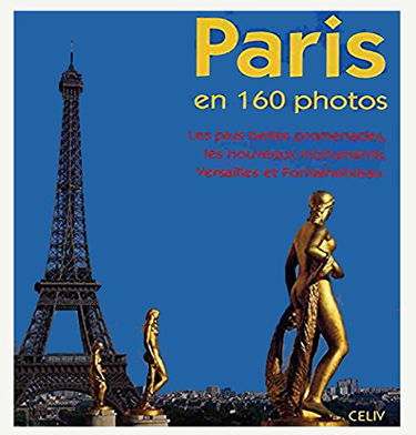 Paris en 160 photos 40 f