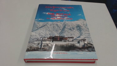 Couverture de The Potala -- Holy Palace in the Snow Land,