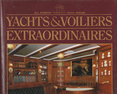 Yachts & voiliers extraordinaires