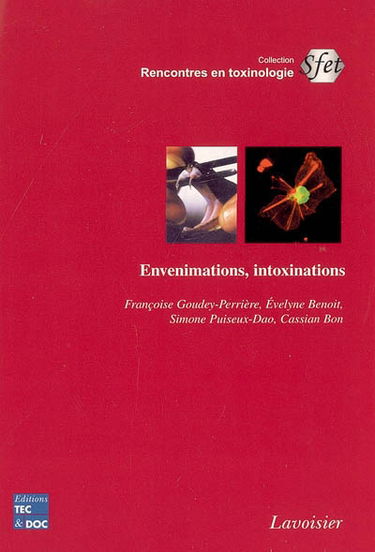 Envenimations, intoxinations