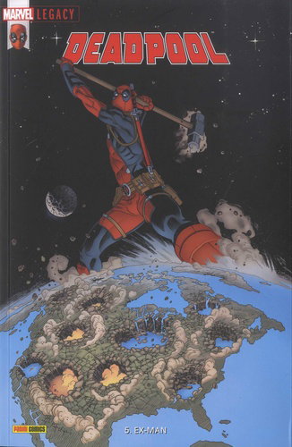 Couverture de Marvel legacy : Deadpool, n° 5. Ex-man
