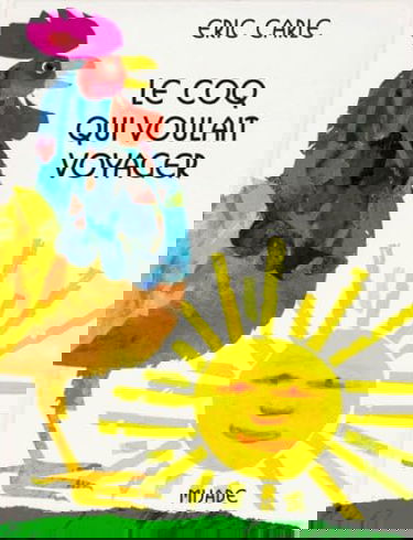 Le coq qui voulait voyager