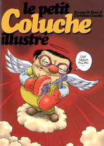 Le petit Coluche illustré