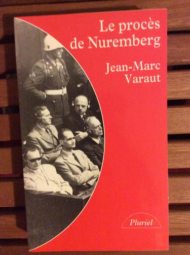 Le Procès de Nuremberg