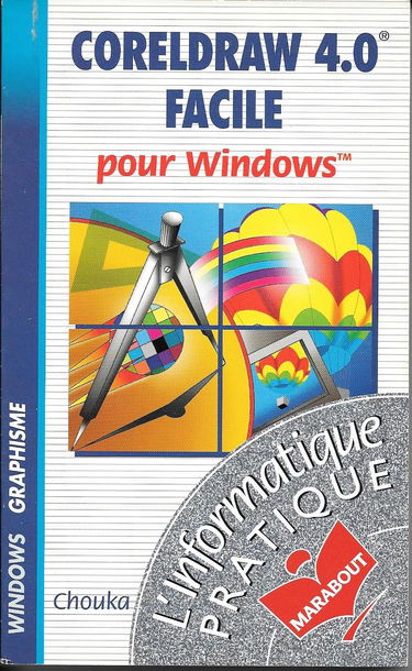 CorelDraw 4.0 facile sous windows