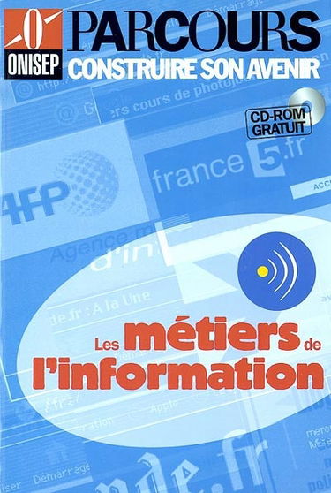 Les métiers de l'information