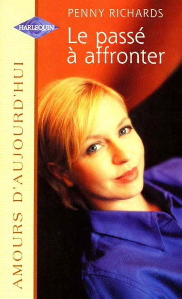 Le passé à affronter
