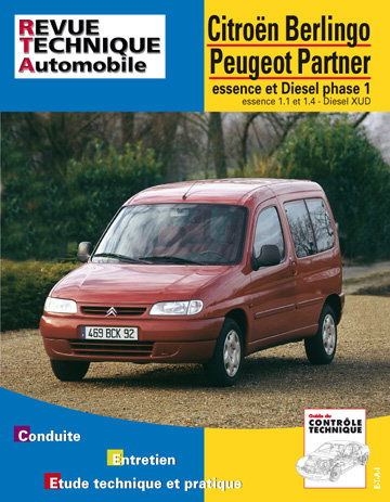 Revue technique automobile, n° 602.1. Peugeot Partner/Citroën Berlingo