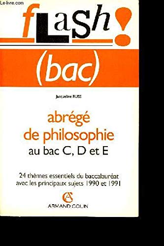 Abrégé de philosophie au bac C, D et E