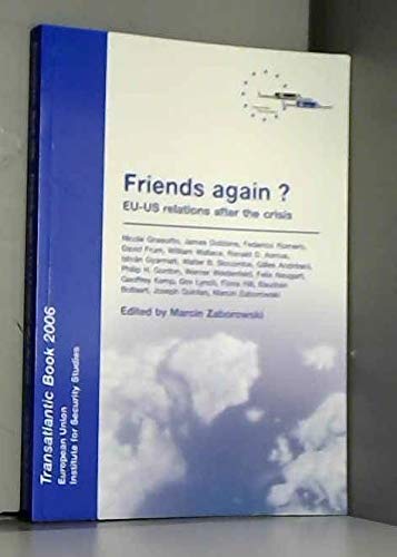 Couverture de FRIENDS AGAIN? EU-US relations After The Crisis