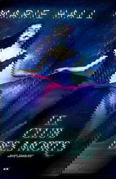 Le club des morts - Nuits écarlates T2