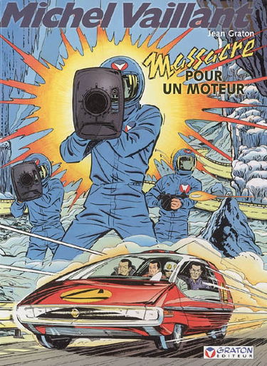Michel Vaillant. Vol. 21. Massacre pour un moteur