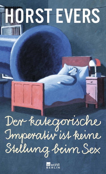 Couverture de Der kategorische Imperativ ist keine Stellung beim Sex