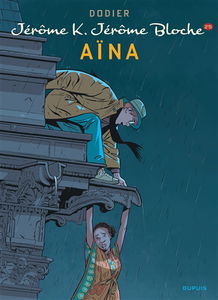 Jérôme K. Jérôme Bloche. Vol. 25. Aïna
