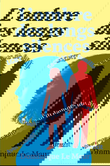 L'ombre des longs silences