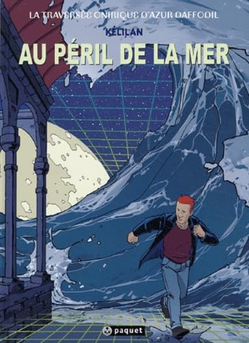 La traversée onirique d'Azur Daffodil. Vol. 2. Au péril de la mer