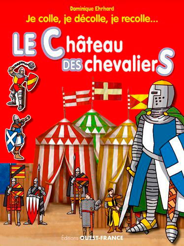 Couverture de Le château des chevaliers par Dominique Ehrhard