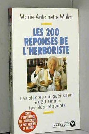 Les 200 réponses de l'herboriste