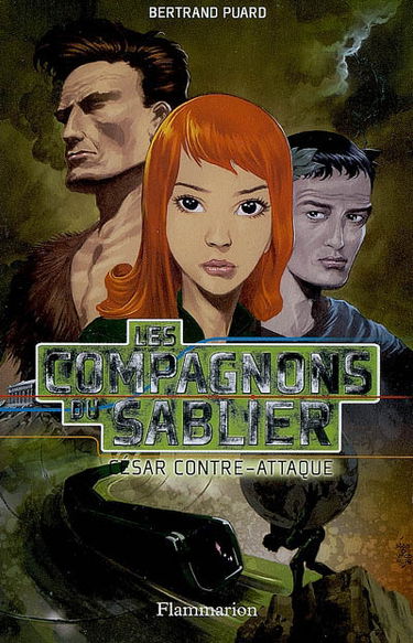 Les compagnons du sablier. César contre-attaque